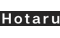 HOTARU